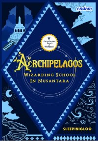 Image of Archipelagos Wizarding School In Nusantara