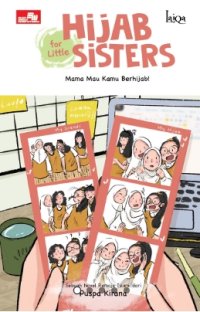 Image of HIJAB FOR LITTLE SISTERS : MAMA MAU KAMU BERHIJAB!