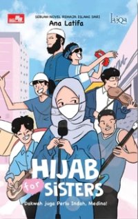 Image of HIJAB FOR SISTER: DAKWAH JUGA PERLU, INDAH!