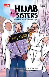 Image of Hijab For Sister: Pesantren Bukan Penjara, Kyai
