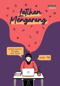 Image of Latihan Mengarang Untuk Santri, Pelajar, dan Umum