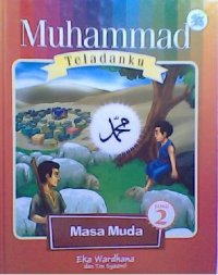 Image of Muhammad Teladanku 2: Masa Muda