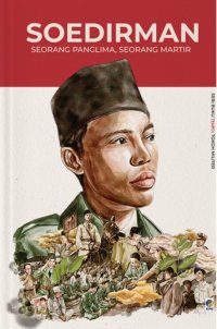 Image of Soedirman: Seorang Panglima, Seorang Martir