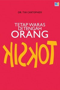 Image of Tetap Waras di Tengah Orang Toksik