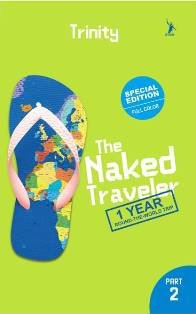 Image of The Naked Traveler: 1 Year Round-The-World Trip